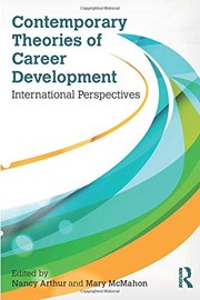 Contemporary theories of career development international perspectives