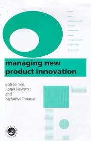 Managing new product innovations proceedings of the conference of the Design Research Society : quantum leap : managing new product innovation, University of Central England, 8-10 September 1998