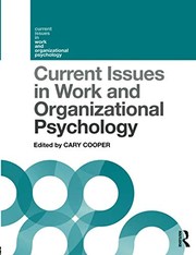 Current issues in work and organizational psychology