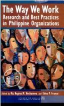 The Way we work research and best practices in Philippine organizations