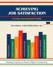 Achieving job satisfaction a Crisp assessment profile
