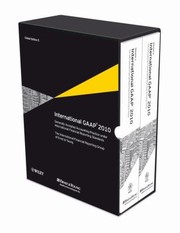 International GAAP 2010 Generally Accepted Accounting Practice under International Financial Reporting Standards