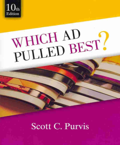 Which ad pulled best? 20 case histories on how to write and design ads that work
