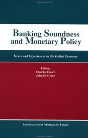 Banking soundness and monetary policy issues and experience in the global economy papers presented at the Seventh Seminar on Central Banking, Washington, D. C., January 27-31