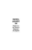 Indonesia assessment 1994 finance as a key sector in Indonesia's development