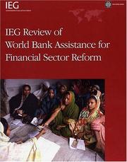 IEG review of World Bank assistance for financial sector reform.