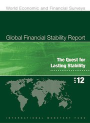 Global financial stability report the quest for lasting stability.