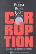 Corruption the boom and bust of East Asia