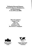 Philippine external finance, domestic resource mobilization, and development in the 1970s and 1980s