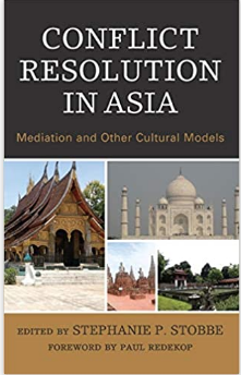 Conflict resolution in Asia mediation and other cultural models