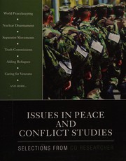 Issues in peace and conflict studies selections from CQ researcher.