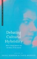 Debating cultural hybridity multi-cultural identities and the politics of anti-racism