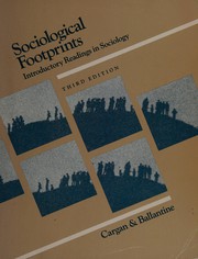 Sociological footprints introductory readings in sociology