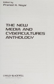 The New media and cybercultures anthology
