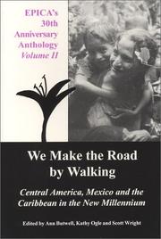 We make the road by walking Central America, Mexico and the Caribbean in the new millennium