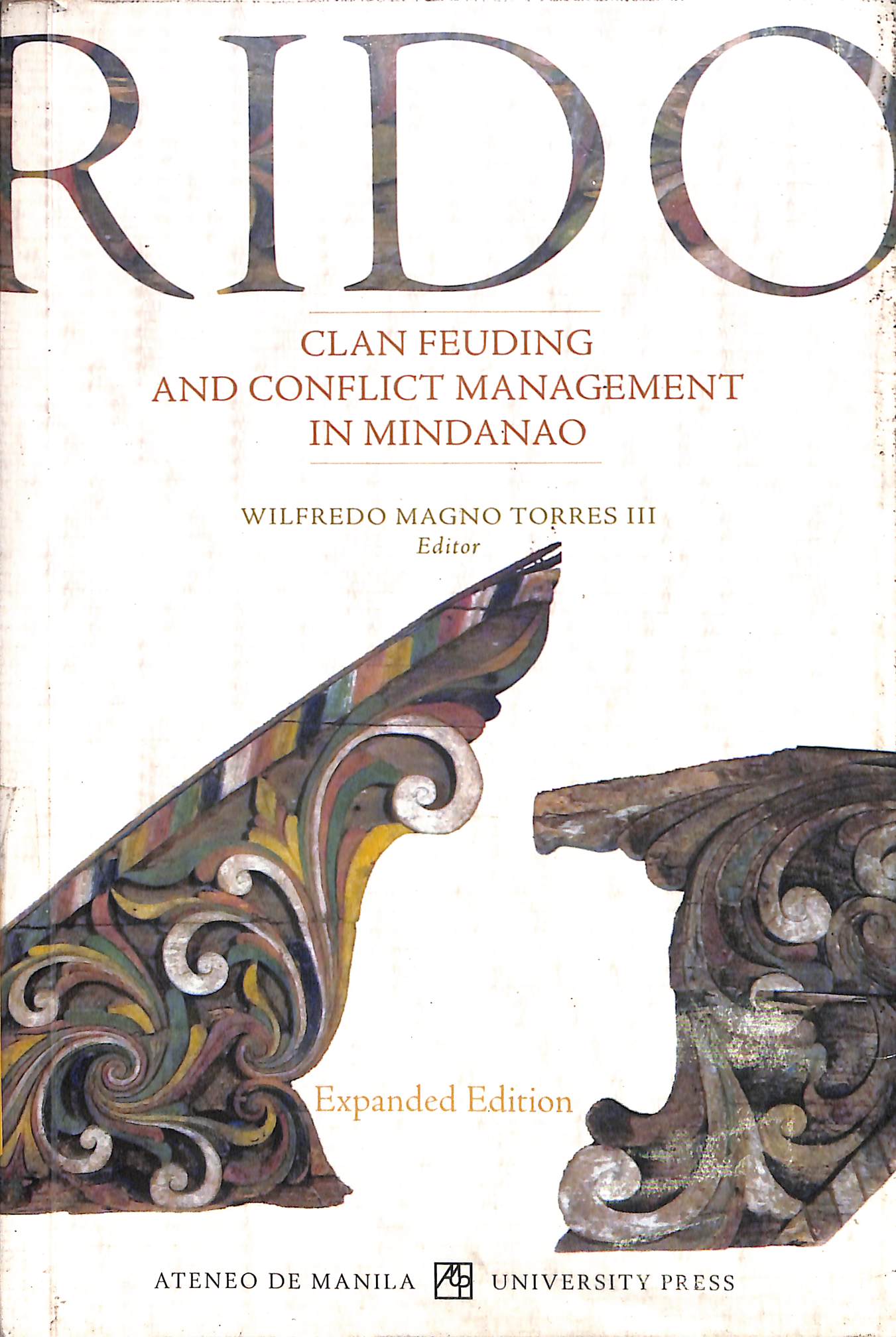 Rido clan feuding and conflict management in Mindanao