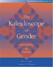 The Kaleidoscope of gender prisms, patterns, and possibilities