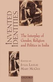 Invented identities the interplay of gender, religion and politics in India