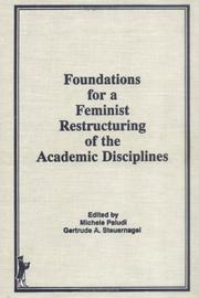 Foundations for a feminist restructuring of the academic disciplines