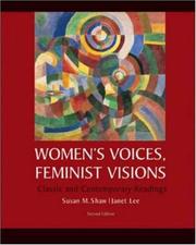 Women's voices, feminist visions classic and contemporary readings