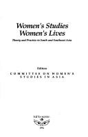 Women's studies, women's lives theory and practice in South and Southeast Asia