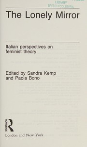 The Lonely mirror Italian perspectives on feminist theory