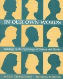 In our own words readings on the psychology of women and gender