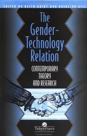 The Gender-technology relation contemporary theory and research