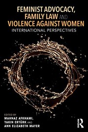 Feminist advocacy, family law and violence against women international perspectives