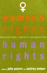 Women's rights, human rights international feminist perspectives