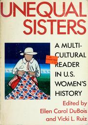 Unequal sisters a multicultural reader in U.S. women's history