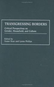 Transgressing borders critical perspectives on gender, household, and culture