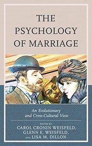The psychology of marriage an evolutionary and cross-cultural view