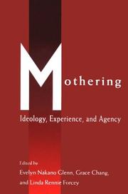 Mothering ideology, experience, and agency