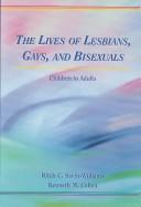 The lives of lesbians, gays, and bisexuals children to adults