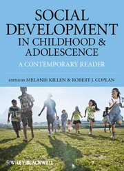 Social development in childhood and adolescence a contemporary reader