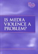 Is  media violence a problem?