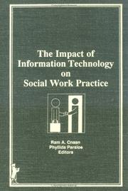 The impact of information technology on social work practice