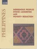 Indigenous peoples/ethnic minorities and poverty reduction Philippines