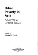 Urban poverty in Asia a survey of critical issues