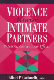 Violence between intimate partners patterns, causes, and effects