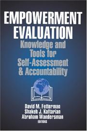 Empowerment evaluation knowledge and tools for self-assessment & accountability