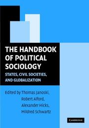 The handbook of political sociology states, civil societies, and globalization