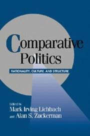 Comparative politics rationality, culture, and structure