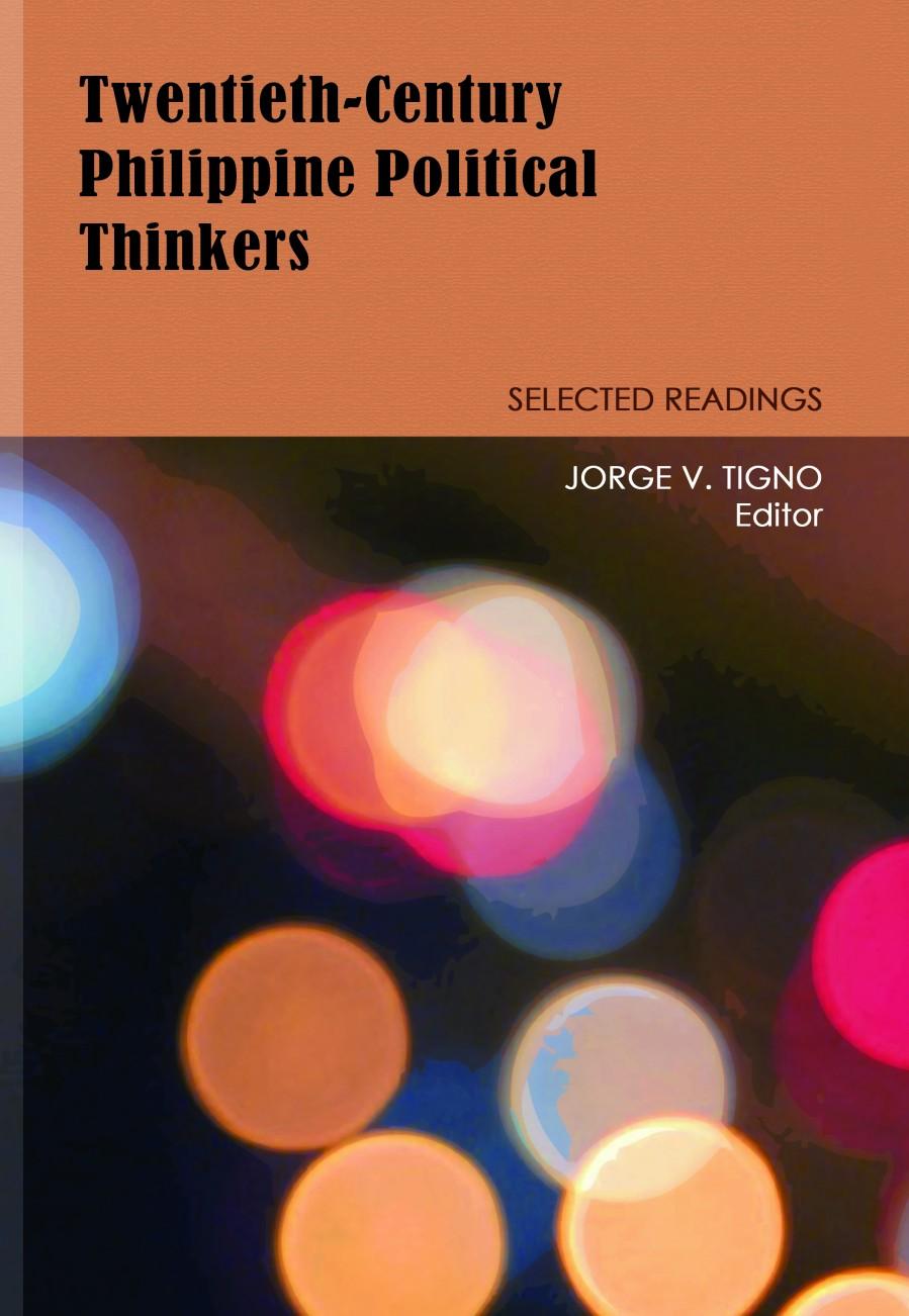 Twentieth-century Philippine political thinkers selected readings