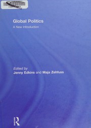 Global politics a new introduction
