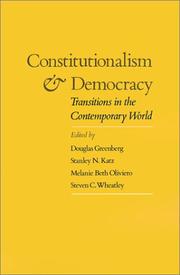 Constitutionalism and democracy transitions in the contemporary world : the American Council of Learned Societies Comparative Constitutionalism Papers