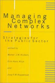 Managing complex networks strategies for the public sector
