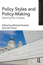Policy styles and policy-making Exploring the linkages