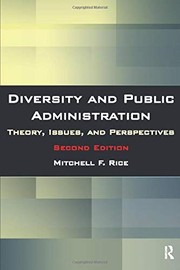 Diversity and public administration theory, issues, and perspectives